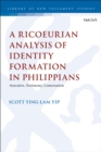 Image for Ricoeurian Analysis of Identity Formation in Philippians: Narrative, Testimony, Contestation