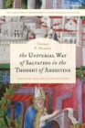 Image for The Universal Way of Salvation in the Thought of Augustine