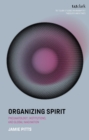 Image for Organizing Spirit