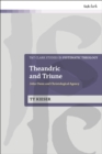 Image for Theandric and Triune: John Owen and Christological Agency
