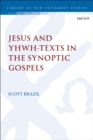 Image for Jesus and YHWH-texts in the Synoptic Gospels
