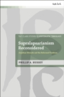 Image for Supralapsarianism reconsidered: Jonathan Edwards and the Reformed tradition