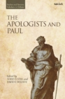 Image for The Apologists and Paul
