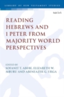 Image for Reading Hebrews and 1 Peter from Majority World Perspectives
