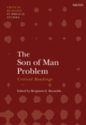 Image for The Son of Man Problem: Critical Readings