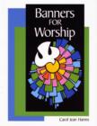 Image for Banners for Worship
