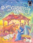 Image for Born on Christmas Morn
