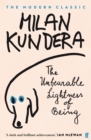 The unbearable lightness of being - Kundera, Milan