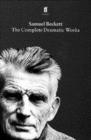 Image for Samuel Beckett  : the complete dramatic works
