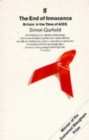 Image for The end of innocence  : Britain in the time of AIDS