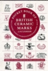 Image for Pocket Book of British Ceramic Marks : Including Index to Registered Designs, 1842-83