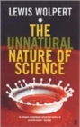 Image for Unnatural Nature of Science