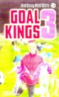 Image for Goal Kings Book 3: and Davey Must Score