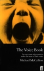 Image for The voice book  : for everyone who wants to make the most of their voice