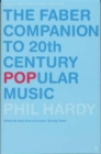 Image for The Faber companion to 20th-century popular music