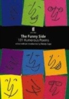 Image for The funny side  : 101 humorous poems