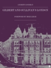 Image for Gilbert and Sullivan&#39;s London