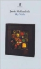 Image for Sky nails  : poems 1979-1997