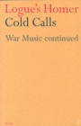 Image for Cold calls  : war music continued