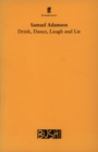 Image for Drink, Dance, Laugh and Lie