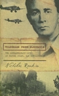 Image for Telegram from Guernica  : the extraordinary life of George Steer, war correspondent