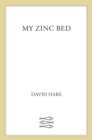 Image for My Zinc Bed