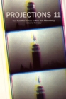 Image for Projections 11  : New York film-makers on film-making
