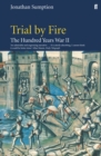 Image for The Hundred Years WarVol. 2: Trial by fire