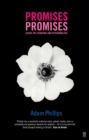 Image for Promises, promises  : essays on literature and psychoanalysis