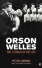 Image for Orson Welles  : the stories of his life
