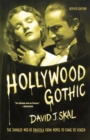 Image for Hollywood gothic  : the tangled web of Dracula from novel to stage to screen