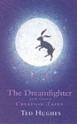 Image for The Dreamfighter and Other Creation Tales