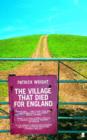Image for The village that died for England  : the strange story of Tyneham