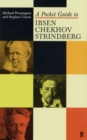 Image for A Pocket Guide to Ibsen, Chekhov and Strindberg