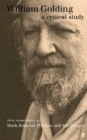 Image for William Golding: A Critical Study