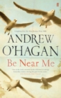 Image for Be Near Me
