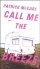 Image for Call Me the Breeze