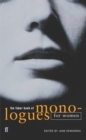 Image for The Faber Book of Monologues: Women