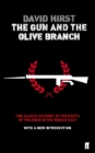Image for The gun and the olive branch  : the roots of violence in the Middle East
