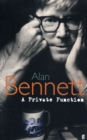 Image for A private function  : Alan Bennett
