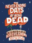 Image for Never-Ending Days of Being Dead