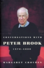 Image for Conversations with Peter Brook 1970-2000