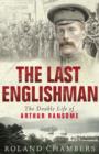 Image for The last Englishman  : the double life of Arthur Ransome