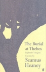 Image for The burial at Thebes  : Sophocles&#39; Antigone
