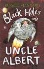 Image for Black Holes and Uncle Albert