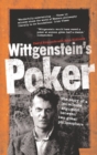 Image for Wittgenstein&#39;s poker  : the story of a ten-minute argument between two great philosophers