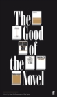 Image for The good of the novel