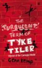 Image for The turbulent term of Tyke Tiler