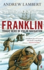 Image for Franklin  : tragic hero of polar navigation
