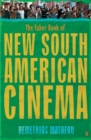 Image for The Faber Book of New South American Cinema